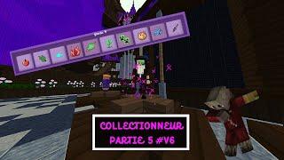 LES OBJETS DE LA PARTIE 5 DU COLLECTIONNEUR SUR NEXION V6