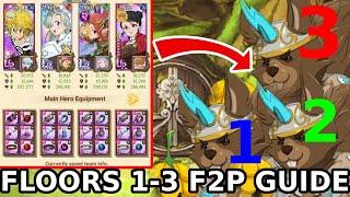 RATATOSKR FLOORS 1-3 F2P GUIDE, EXPLAINED, NO SPECIALISED GEAR - The Seven Deadly Sins Grand Cross