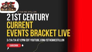 21st Century Events Bracket