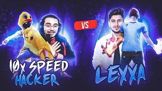 XD LEXXA VS 10X SPEED HACKER  DO OR DIE SITUATION ||HACKER VS ME  WHO WILL WIN||Free Fire Max