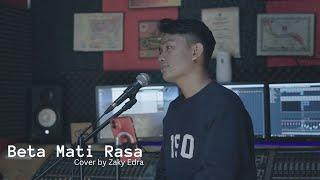 Beta Mati Rasa - Zaky Edra (Cover Music Video)