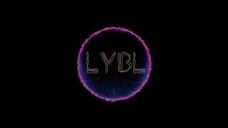 LYBL (Live Your Best Life) Prod. By E.D. Black Beats