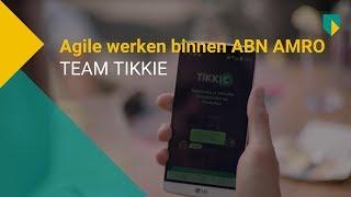 Team Tikkie: agile at ABN AMRO