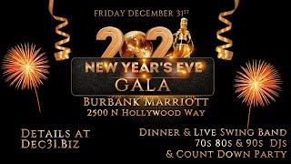 New Years Eve Party Gala Los Angeles/Burbank Dec 31 2021