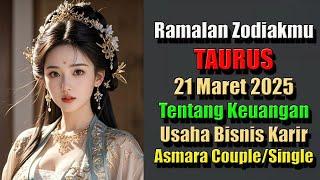 Ramalan Zodiak Taurus 21 Maret 2025 Keuangan Usaha Karier & Asmara Kamu