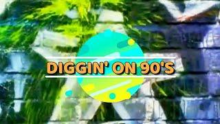 Diggin' On 90's Forgotten Hits - Part 2