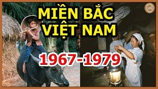 Ảnh Cực Hiếm Về Miền Bắc Việt Nam (1967-1979)