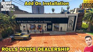 GTA 5 : HOW TO INSTALL ROLLS ROYCE DEALERSHIP MOD