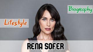 Rena Sofer American Actress Biography & Lifestyle