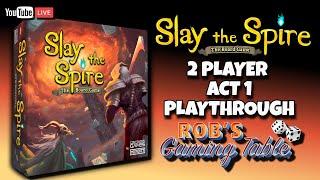 Slay the Spire: The Board Game Act 1 Playthrough (2 Players)