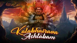 Kalabhairava Ashtakam | The Ultimate Kaal Bhairav Mantra for Divine Power & Fearlessness