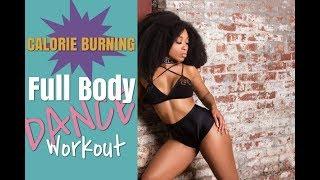 CALORIE BURNING Full Body Dance Workout -Keaira LaShae