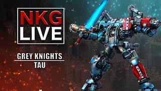 Tau vs Grey Knights - Warhammer 40K Battle Report | NKG Live