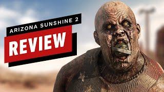 Arizona Sunshine 2 Review