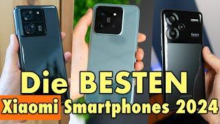 Die besten Xiaomi Smartphones 2024: Unsere Favoriten in JEDER Preisklasse!