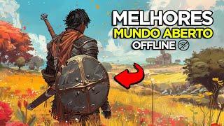 15 Melhores Jogos de Mundo Aberto OFFLINE do Android e iOS 2024