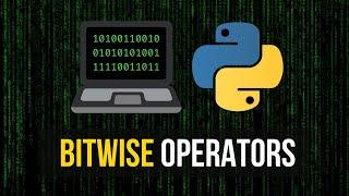 Bitwise Operators in Python - Tutorial & Application Fields
