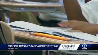 New Mexico Public Education Department is seeking another standardized testing waiver for Spring