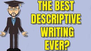 Mind-blowing Descriptive Writing: How the Professionals Do It