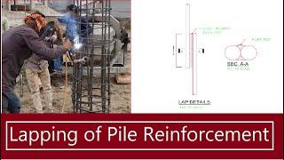 Lapping of Pile Reinforcement Details #Abu_Nayem