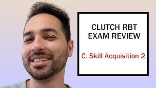 The Registered Behavior Technician (RBT) Exam Review [Part 4]