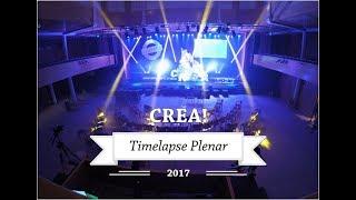 CREA! 2017 Timelapse