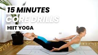 15 Min HARD Core Drills | HIIT-Yoga Fusion Workout | Karuna Yoga