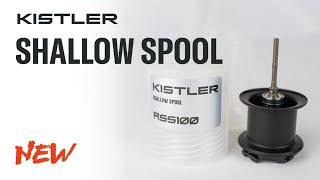 Kistler Shallow Spool Replacement