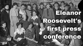 6th March 1933: Eleanor Roosevelt holds her first press conference as First Lady of the USA