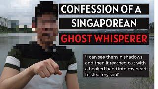 Confessions of a Singaporean Ghost Whisperer