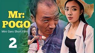 Mr POGO।। Mini Garo Short Film।। Rubel Sangma।। Garo Video 2024