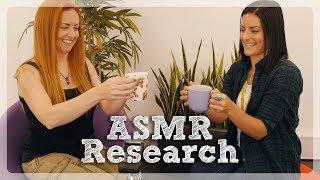 ASMR Science Research w/ Giulia & Tom  Sheffield University UK