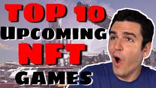 Top 10 Most Anticipated NFT Games Coming 2022! (Best Play to Earn Crypto Games)