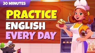 30 Minutes Practice English Speaking Every day | English Speaking Conversations