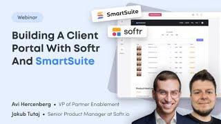 Building a Client Portal with SmartSuite & Softr