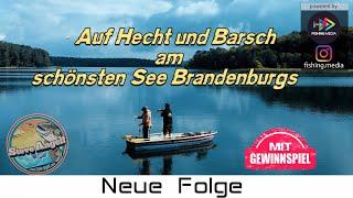 Auf Hecht und Barsch am Schönsten See Brandenburgs