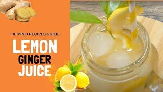 How to Make Healthy Lemon Ginger Juice | Immune System Booster Juice