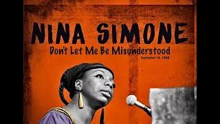 DON'T LET ME BE MISUNDERSTOOD (1968 live) - Nina Simone