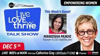 Ep. #116 Immigration Trailblazer Maneesha Mukhi