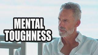 MENTAL TOUGHNESS - Jordan Peterson (Best Motivational Speech)