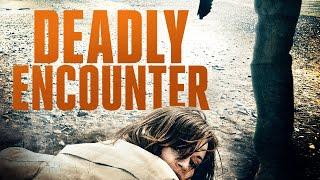 Deadly Encounter Full Movie | Starring Laura Leighton | Thriller Movies | The Midnight Screening