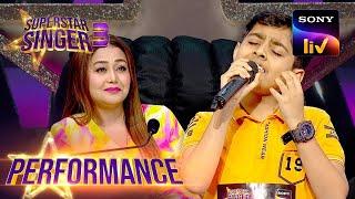 Superstar Singer S3 | Atharva ने "O Saiyyan" गाने के पहिले ही सुर से जीता सबका दिल | Performance