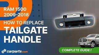 How to replace the Tailgate Handle 2009-2018 Dodge RAM 1500 
