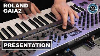 Roland GAIA2 - 1st LOOK Sonic Lab Presentation