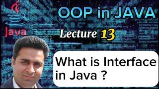 Lecture 13 - Interface in Java - OOP Made Simple (Complete Tutorial)