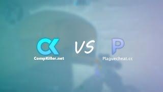 CompKiller.net VS Plaguecheat.cc