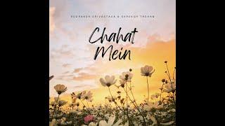|Chahat Mein | Rudraksh X Sapeksh | Official Video |