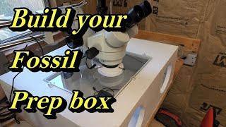 How To Build Your Own Fossil Prep Blast Box