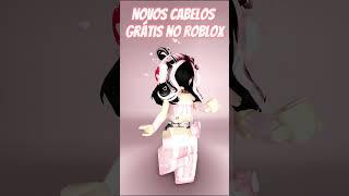 3 novos cabelos grátis no roblox!  #roblox#shorts #robloxedit