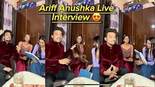 Live Ariff Anushka Real Life Interview Sare Sawalo Ke Jawab Mil Jayge#holidayswithshorts #viral